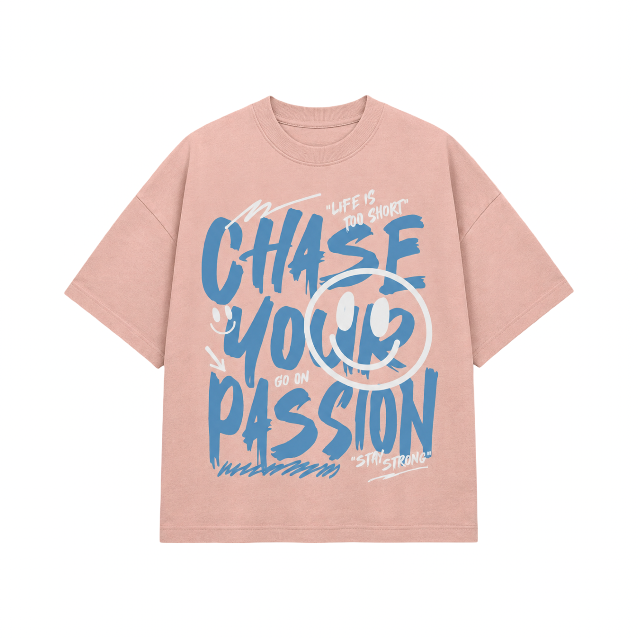 Chase Your Passion T Shirt