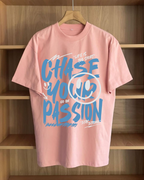 Chase Your Passion T Shirt